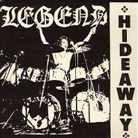 Legend (UK-2) : Hideaway